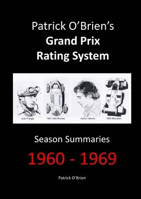 Patrick O'Brien's Grand Prix Rating System: Season Summaries 1960-1969