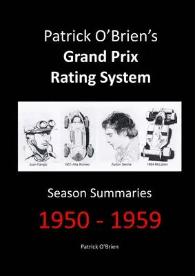 Patrick O'Brien's Grand Prix Rating System: Season Summaries 1950-1959