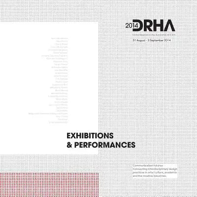 Exhibitions & Performances DRHA2014