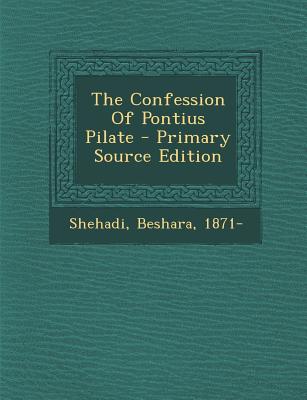 The Confession of Pontius Pilate