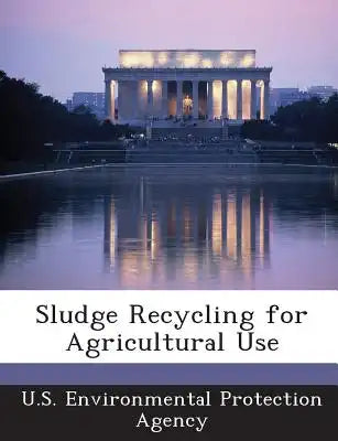 Sludge Recycling for Agricultural Use