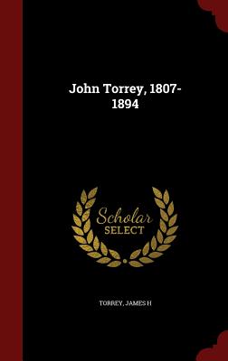 John Torrey, 1807-1894