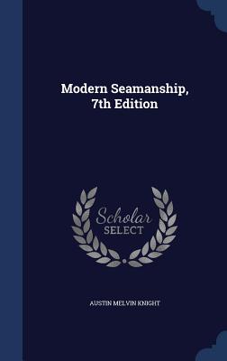 Modern Seamanship, 7th Edition