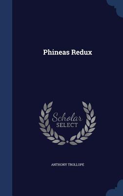 Phineas Redux