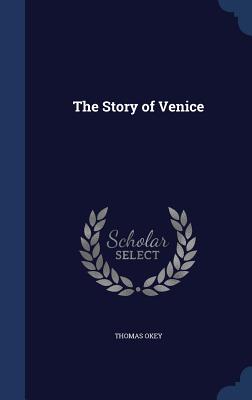 The Story of Venice