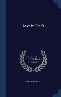 Love in Black