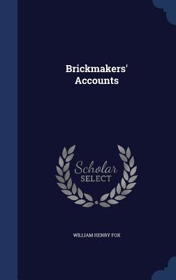 Brickmakers' Accounts