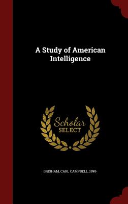A Study of American Intelligence
