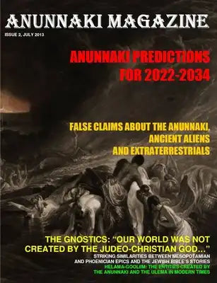 ANUNNAKI MAGAZINE. Issue 2 July 2013