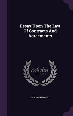 Essay Upon the Law of Contracts and Agreements