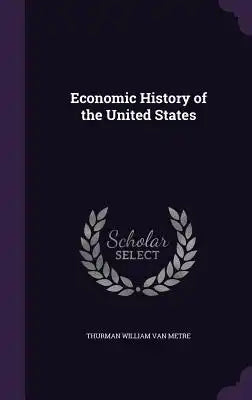Economic History of the United States
