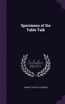 Specimens of the Table Talk