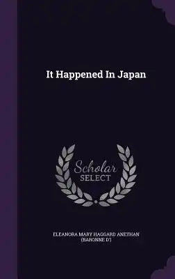 It Happened In Japan