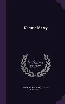 Nannie Merry