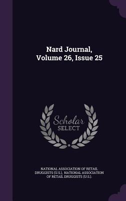 Nard Journal, Volume 26, Issue 25