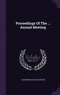 Proceedings of the ... Annual Meeting