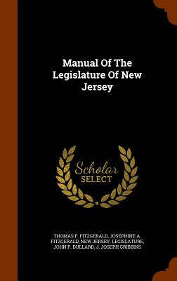 Manual of the Legislature of New Jersey