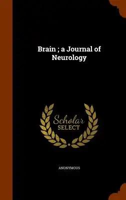 Brain; a Journal of Neurology