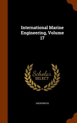 International Marine Engineering, Volume 17