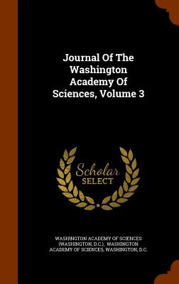 Journal Of The Washington Academy Of Sciences, Volume 3