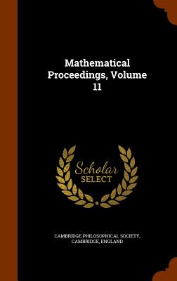 Mathematical Proceedings, Volume 11
