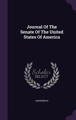 Journal of the Senate of the United States of America