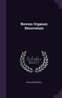 Novum Organon Renovatum