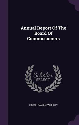 Annual Report of the Board of Commissioners