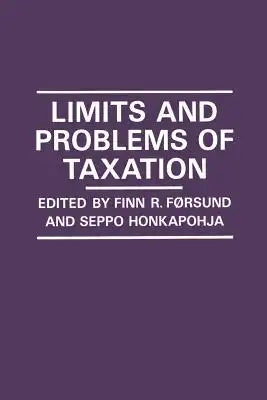 Limits and Problems of Taxation