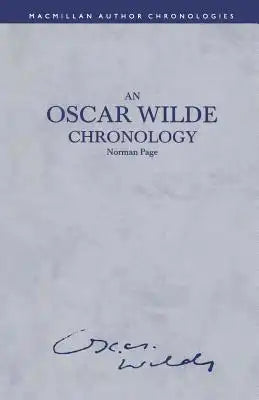 An Oscar Wilde Chronology