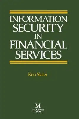 Information Security in Financial Services