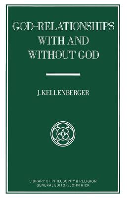 God-Relationships with and Without God