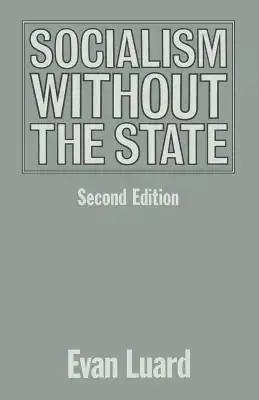 Socialism Without the State