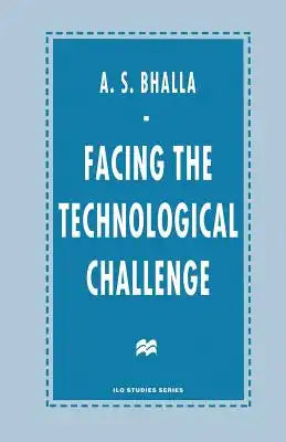 Facing the Technological Challenge