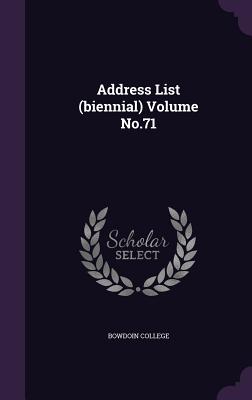 Address List (Biennial) Volume No.71