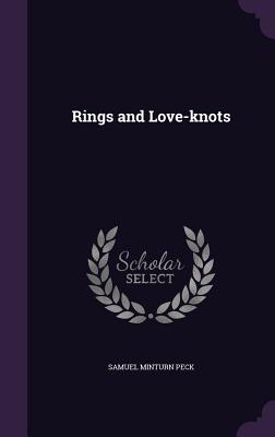 Rings and Love-knots