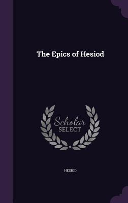 The Epics of Hesiod