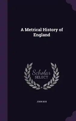 A Metrical History of England