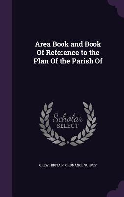 Area Book and Book of Reference to the Plan of the Parish of