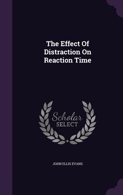 The Effect of Distraction on Reaction Time