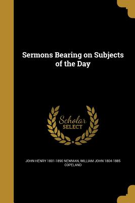 Sermons Bearing on Subjects of the Day