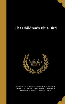 The Children's Blue Bird