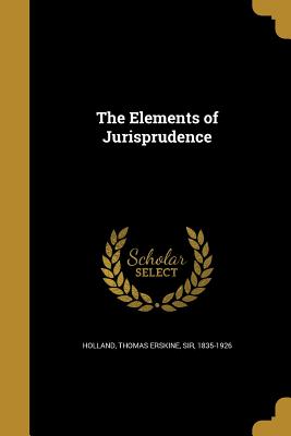The Elements of Jurisprudence