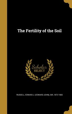 The Fertility of the Soil