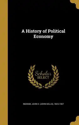A History of Political Economy