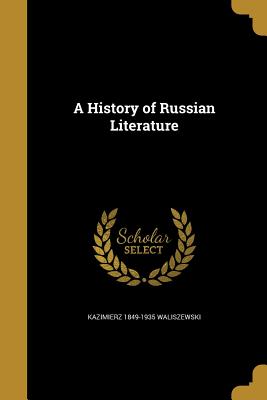 A History of Russian Literature