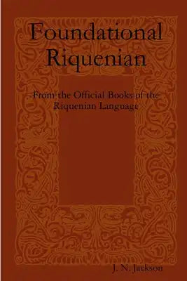 Foundational Riquenian
