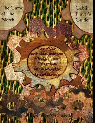 Goblin Player's Guide
