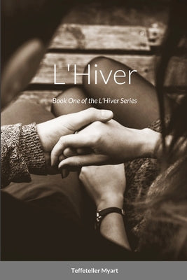 L'Hiver: Book One of the L'Hiver Series