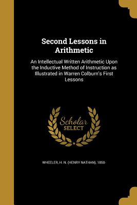 Second Lessons in Arithmetic